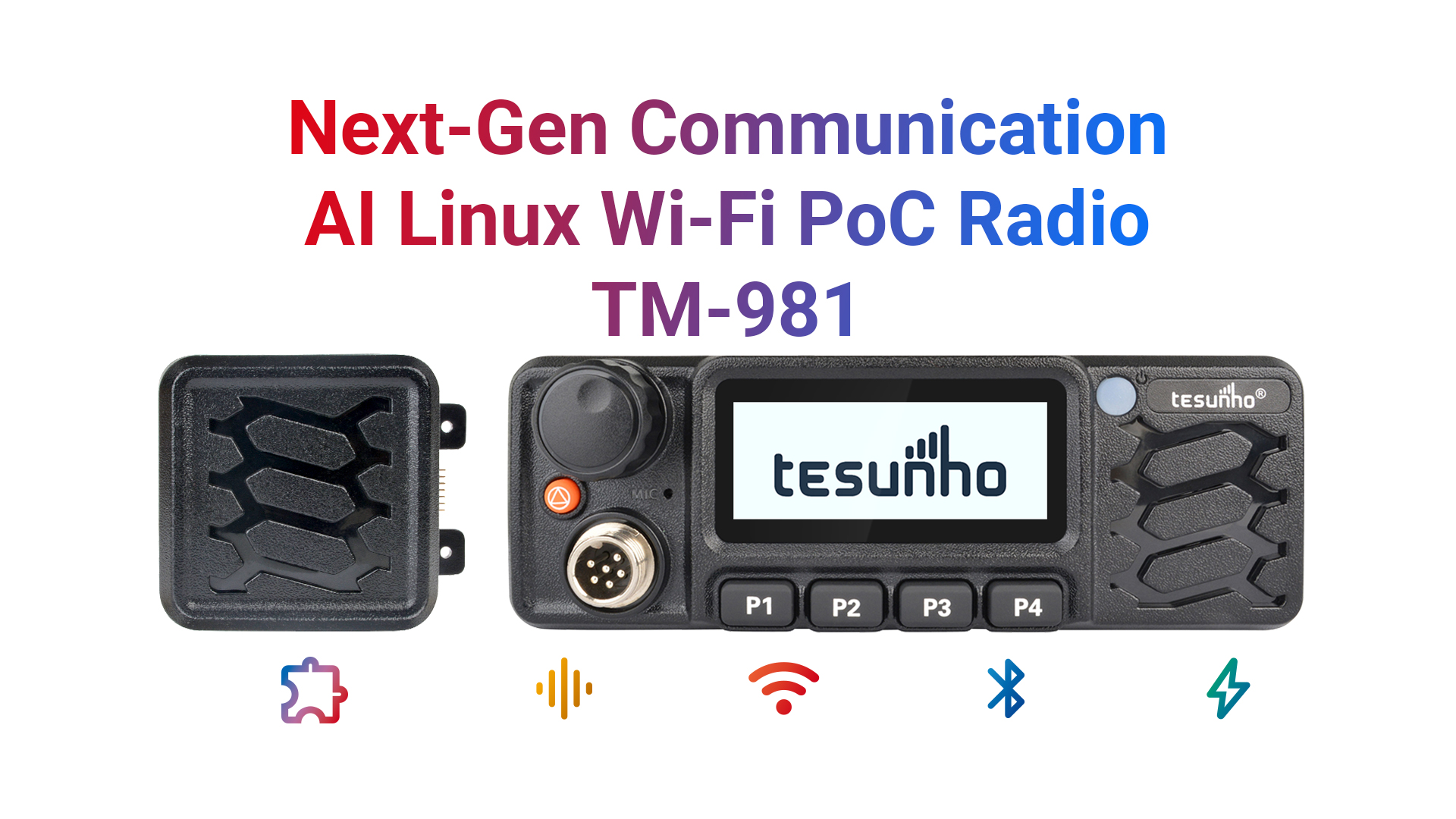 Next Gen Communication AI Linux Wi Fi PoC Radio TM-981